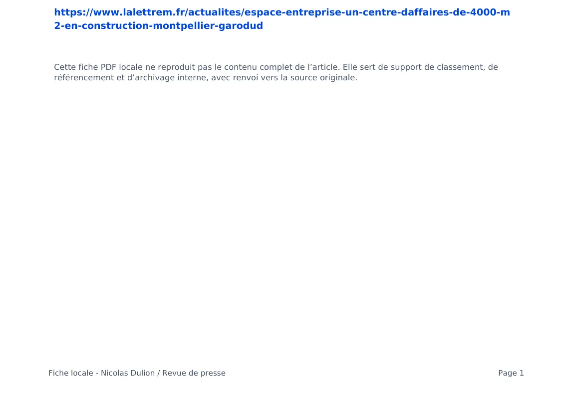 Un centre d’affaires de 4 000 m² en construction — lecture locale 2
