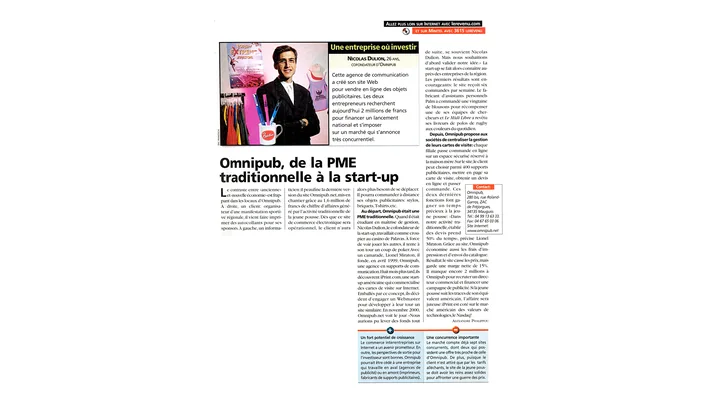 Omnipub, de la PME à la start-up Article Le Revenu 2001 sur Omnipub, la start-up cofondée par Nicolas Dulion